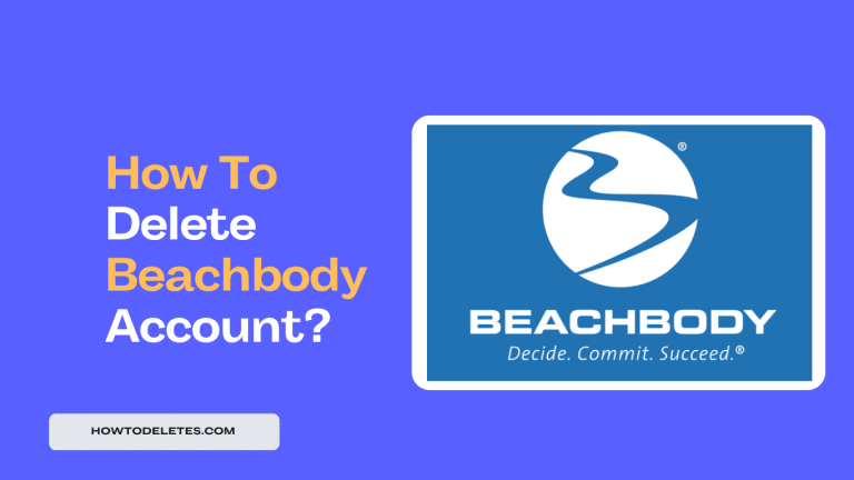 How To Delete Beachbody Account?