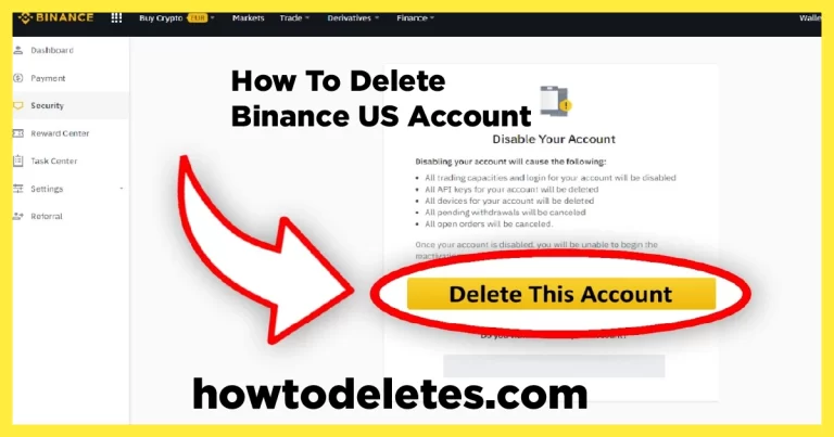 How To Delete Binance US Account