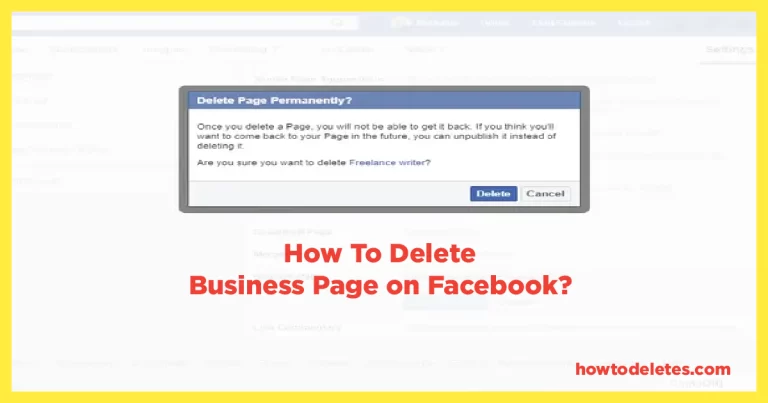 How To Delete Business Page on Facebook?