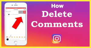 How To Delete Comments on Instagram