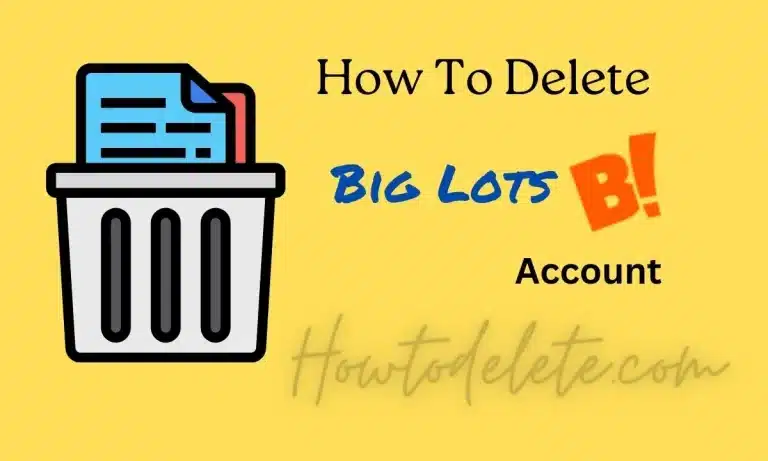 How To Delete Big Lots Account | Remove/Cancel Big Lots Account