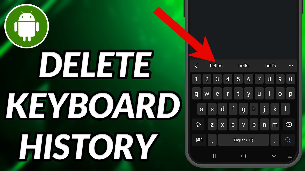 How To Delete Keyboard History