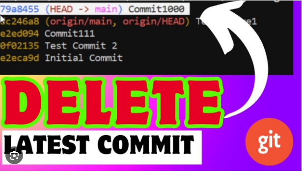 How To Delete Last Commit