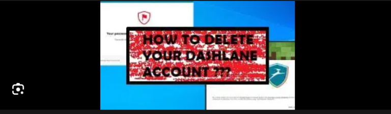 How to Delete your Dashlane Account
